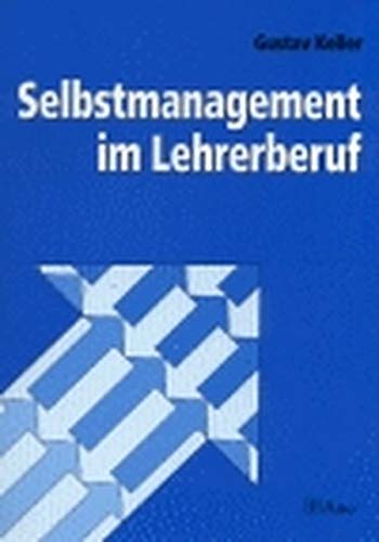 Imagen de archivo de Selbstmanagement im Lehrerberuf a la venta por medimops