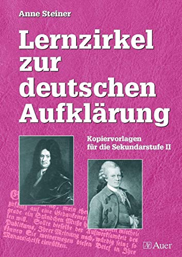 Beispielbild fr Lernzirkel zur deutschen Aufklrung: Kopiervorlagen fr die Sekundarstufe II zum Verkauf von medimops