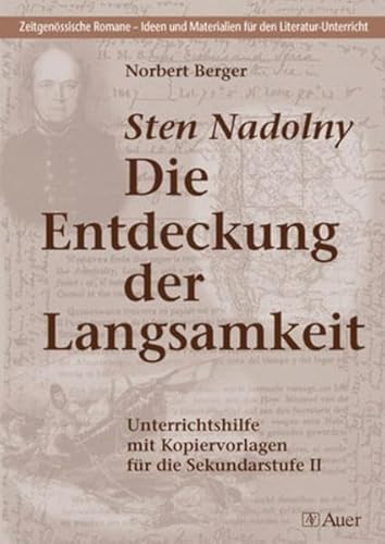 Sten Nadolny - Die Entdeckung der Langsamkeit