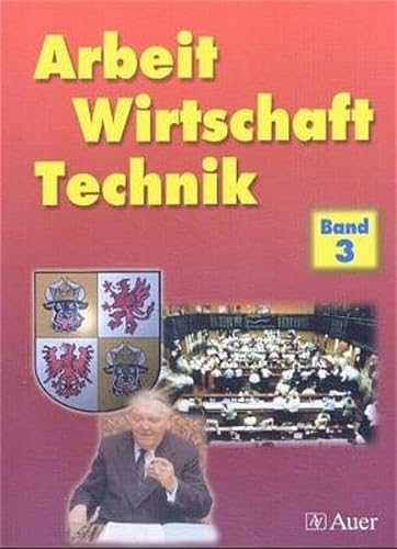 Arbeit - Wirtschaft - Technik. Ausgabe für Mecklenburg-Pommern, Bd 3 - Langhans Ingo