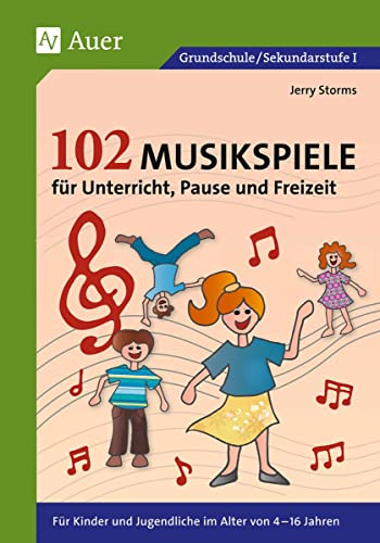 Imagen de archivo de 102 Musikspiele fr Unterricht, Pause und Freizeit: Fr Kinder und Jugendliche im Alter von 4-16 Jahren a la venta por medimops