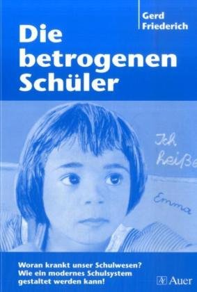 9783403047100: Die betrogenen Schler