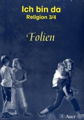 9783403047629: Ich bin da: Religion 3/4, Folien