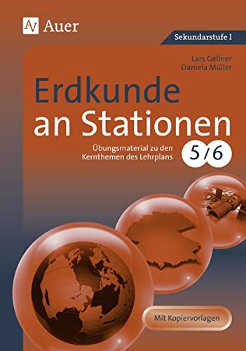Stock image for Erdkunde an Stationen: bungsmaterial zu den Kernthemen des Lehrplans 5/6. Mit Kopiervorlagen for sale by medimops
