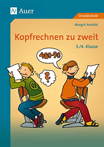 Stock image for Kopfrechnen zu zweit. 3./4. Klasse for sale by GreatBookPrices