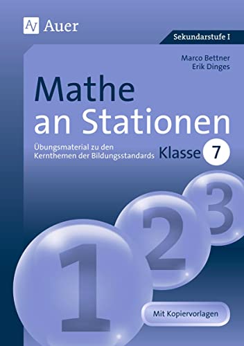 Beispielbild fr Mathe an Stationen Klasse 7: bungsmaterial zu den Kernthemen der Bildungsstandards. Mit Kopiervorl zum Verkauf von medimops