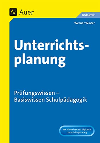 Beispielbild fr Unterrichtsplanung: Prfungswissen - Basiswissen Schulpdagogik zum Verkauf von medimops