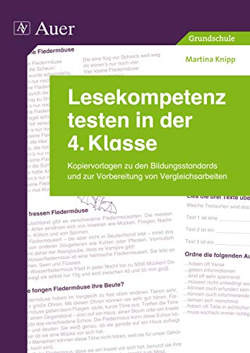 9783403067467: Lesekompetenz testen in der 4. Klasse: Kopiervorlagen zu den Bildungsstandards und zur Vorbereitung von Vergleichsarbeiten