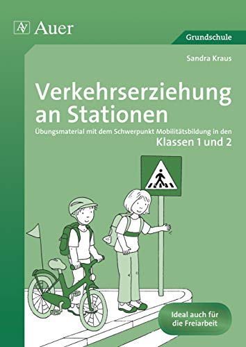 Beispielbild fr Verkehrserziehung an Stationen 1/2 zum Verkauf von Blackwell's