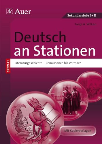 9783403069096: Deutsch an Stationen spezial Literaturgeschichte 1: Renaissance bis Vormrz (5. bis 13. Klasse)