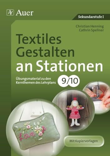 Beispielbild fr Textiles Gestalten an Stationen 9-10 zum Verkauf von Blackwell's