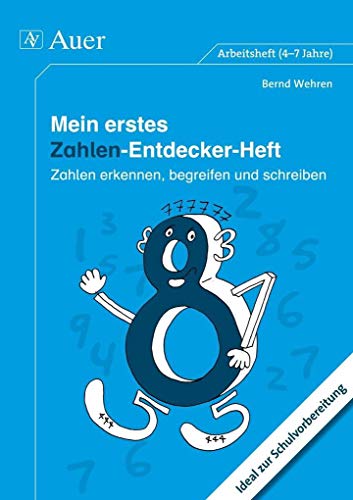 Beispielbild fr Mein erstes Zahlen-Entdecker-Heft: Zahlen erkennen, begreifen und schreiben. Ideal zur Schulvorbereitung zum Verkauf von medimops