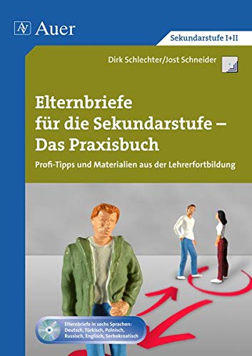 9783403069638: Elternbriefe fr die Sekundarstufe-Das Praxisbuch: Profi-Tipps und Materialien aus der Lehrerfortbildung (5. bis 10. Klasse)