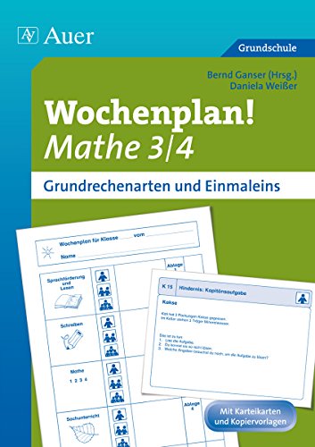 9783403069881: Weier, D: Wochenplan Mathe 3/4, Grundrechenarten