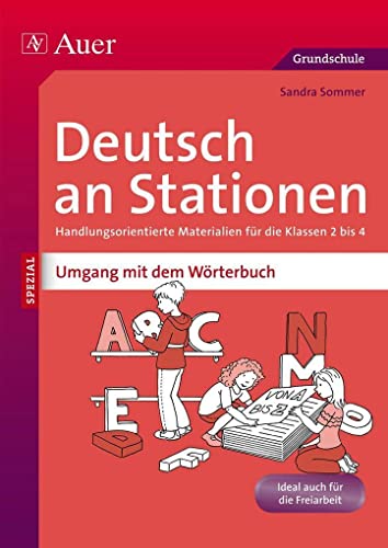 Beispielbild fr Deutsch an Stationen Umgang mit dem Wrterbuch: Handlungsorientierte Materialien fr die Klassen 2 bis 4 zum Verkauf von medimops