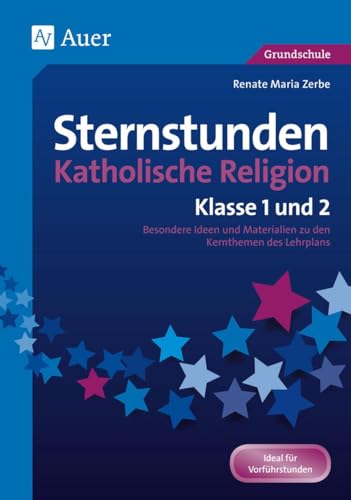 Imagen de archivo de Sternstunden Katholische Religion - Klasse 1 und 2 -Language: german a la venta por GreatBookPrices