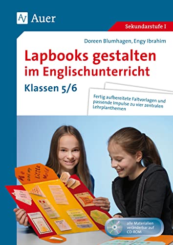 9783403077503: Lapbooks gestalten im Englischunterricht 5-6: Fertig aufbereitete Faltvorlagen und passende Impulse zu vier zentralen Lehrplanthemen (5. und 6. Klasse)
