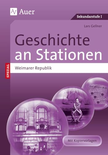 Stock image for Geschichte an Stationen Spezial Weimarer Republik -Language: german for sale by GreatBookPrices