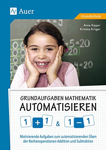 Stock image for Grundaufgaben Mathematik automatisieren 1+1 & 1-1 -Language: german for sale by GreatBookPrices