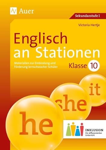 Beispielbild fr Englisch an Stationen 10 Inklusion: Materialien zur Einbindung und Frderung lernschwacher Schler (10. Klasse) (Stationentraining Sekundarstufe Englisch) zum Verkauf von medimops