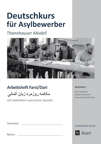 Stock image for Arbeitsheft Farsi-Dari - Deutschkurs Asylbewerber for sale by Blackwell's