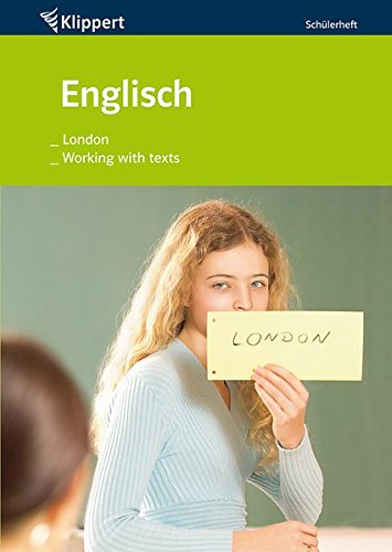 Beispielbild fr London | Working with texts: Schlerheft (7. und 8. Klasse) zum Verkauf von medimops