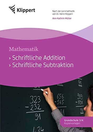 Stock image for Schriftliche Addition - Schriftliche Subtraktion -Language: german for sale by GreatBookPrices