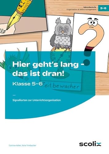 9783403102090: Hier geht's lang - das ist dran! Klasse 5-6: Signalkarten zur Unterrichtsorganisation