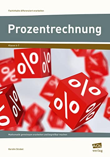 9783403103530: Prozentrechnung: Mathematik gemeinsam erarbeiten und begreifbar machen (6. und 7. Klasse)