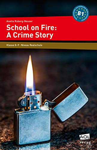 Imagen de archivo de School on Fire: A Crime Story -Language: german a la venta por GreatBookPrices