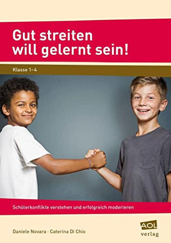 Stock image for Gut streiten will gelernt sein! -Language: german for sale by GreatBookPrices
