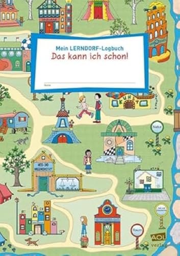 Beispielbild fr Mein LERNDORF-Logbuch: Das kann ich schon! -Language: german zum Verkauf von GreatBookPrices