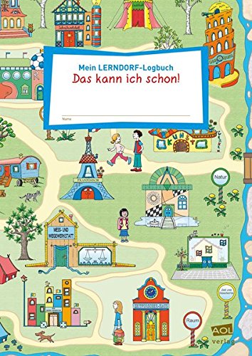 9783403104438: Mein LERNDORF-Logbuch: Das kann ich schon!: Alle Kompetenzen im berblick (1. bis 4. Klasse)