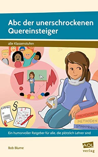 Stock image for Abc der unerschrockenen Quereinsteiger -Language: german for sale by GreatBookPrices