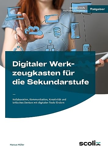 Beispielbild fr Digitaler Werkzeugkasten f?r die Sekundarstufe zum Verkauf von PBShop.store US