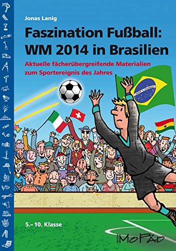 9783403200130: Faszination Fuball Spezial: WM 2014 in Brasilien