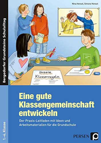 Stock image for Eine gute Klassengemeinschaft entwickeln -Language: german for sale by GreatBookPrices