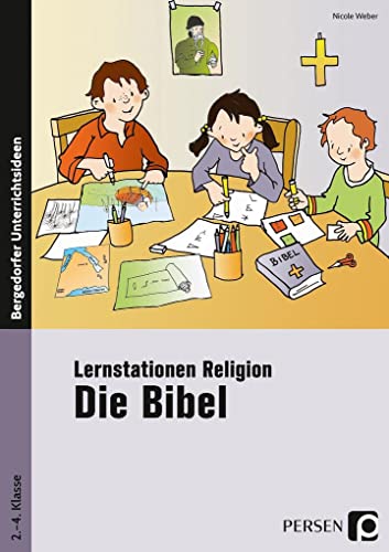 Beispielbild fr Lernstationen Religion: Die Bibel: 2. bis 4. Klasse zum Verkauf von medimops