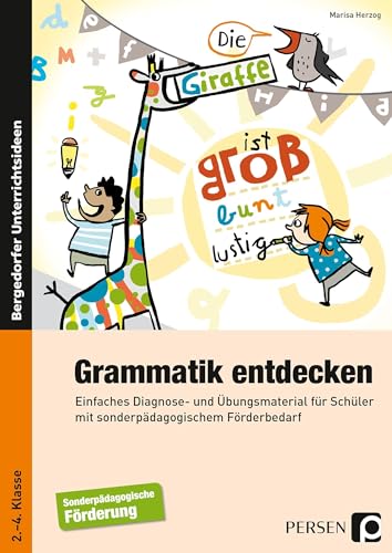 Beispielbild fr Grammatik entdecken: Einfaches Diagnose- und bungsmaterial fr Schler mit sonderpdagogischem Frderbedarf (2. bis 4. Klasse) zum Verkauf von medimops