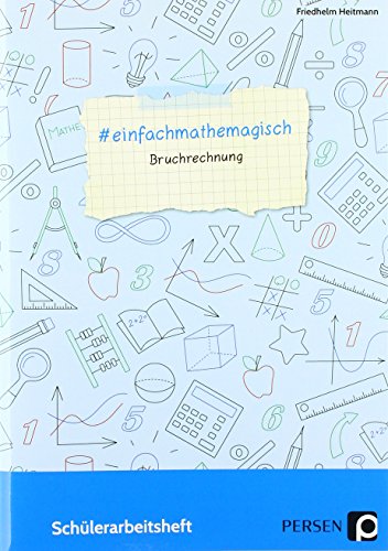 9783403203254: # einfachmathemagisch - Bruchrechnung: Schlerarbeitsheft (5. bis 8. Klasse)