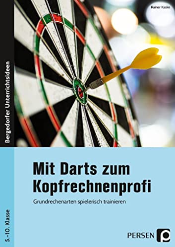 Stock image for Mit Darts zum Kopfrechnenprofi -Language: german for sale by GreatBookPrices