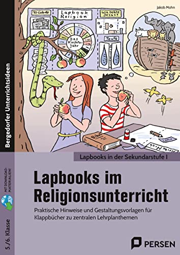 9783403208259: Lapbooks im Religionsunterricht - 5./6. Klasse: Praktische Hinweise und Gestaltungsvorlagen fr Klappbcher zu zentralen Lehrplanthemen