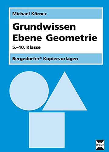 9783403210009: Grundwissen Ebene Geometrie: 5.-10. Klasse