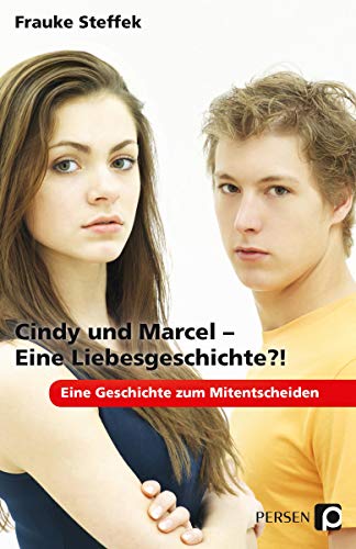 Beispielbild fr Cindy und Marcel - Eine Liebesgeschichte?! zum Verkauf von GreatBookPrices