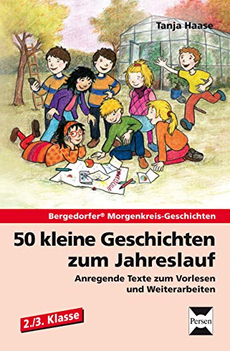 9783403231677: Haase, T: 50 kleine Geschichten zum Jahreslauf - 2./3.Kl.