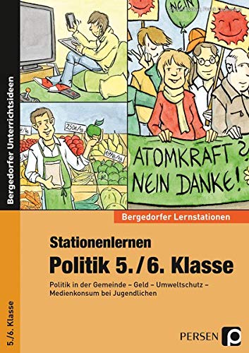 9783403234333: Stationenlernen Politik 5./6. Klasse: Politik in der Gemeinde - Geld - Umweltschutz - Medienkonsum
