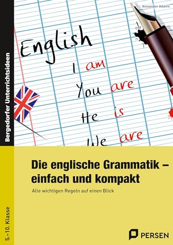 Beispielbild fr Die englische Grammatik - einfach und kompakt -Language: german zum Verkauf von GreatBookPrices