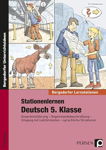 9783403235040: Stationenlernen Deutsch 5. Klasse: Gesprchsfhrung - Gegenstandsbeschreibung - Umgang mit Lektretexten - sprachliche Strukturen