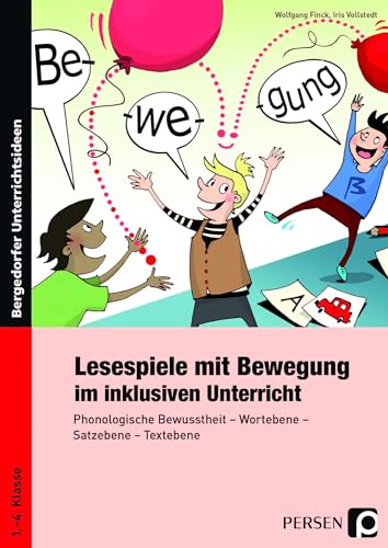 9783403235729: Lesespiele mit Bewegung im inklusiven Unterricht: Phonologische Bewusstheit - Wortebene - Satzebene - Textebene (1. bis 4. Klasse)