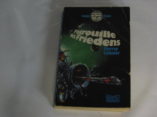 Beispielbild fr Patrouille des Friedens. [Perfect Paperback] Leinster, Murray zum Verkauf von tomsshop.eu